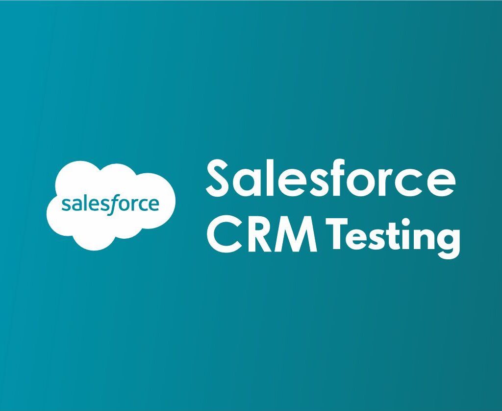 salesforce crm testing