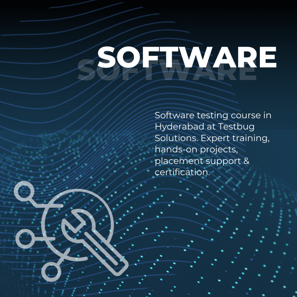 Software Testing Course in Hyderabad